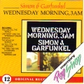 Simon & Garfunkel - Wednesday Morning, 3am